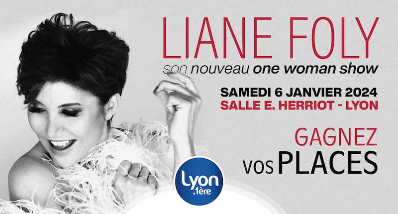 Gagnez vos places pour le spectacle de Liane Foly